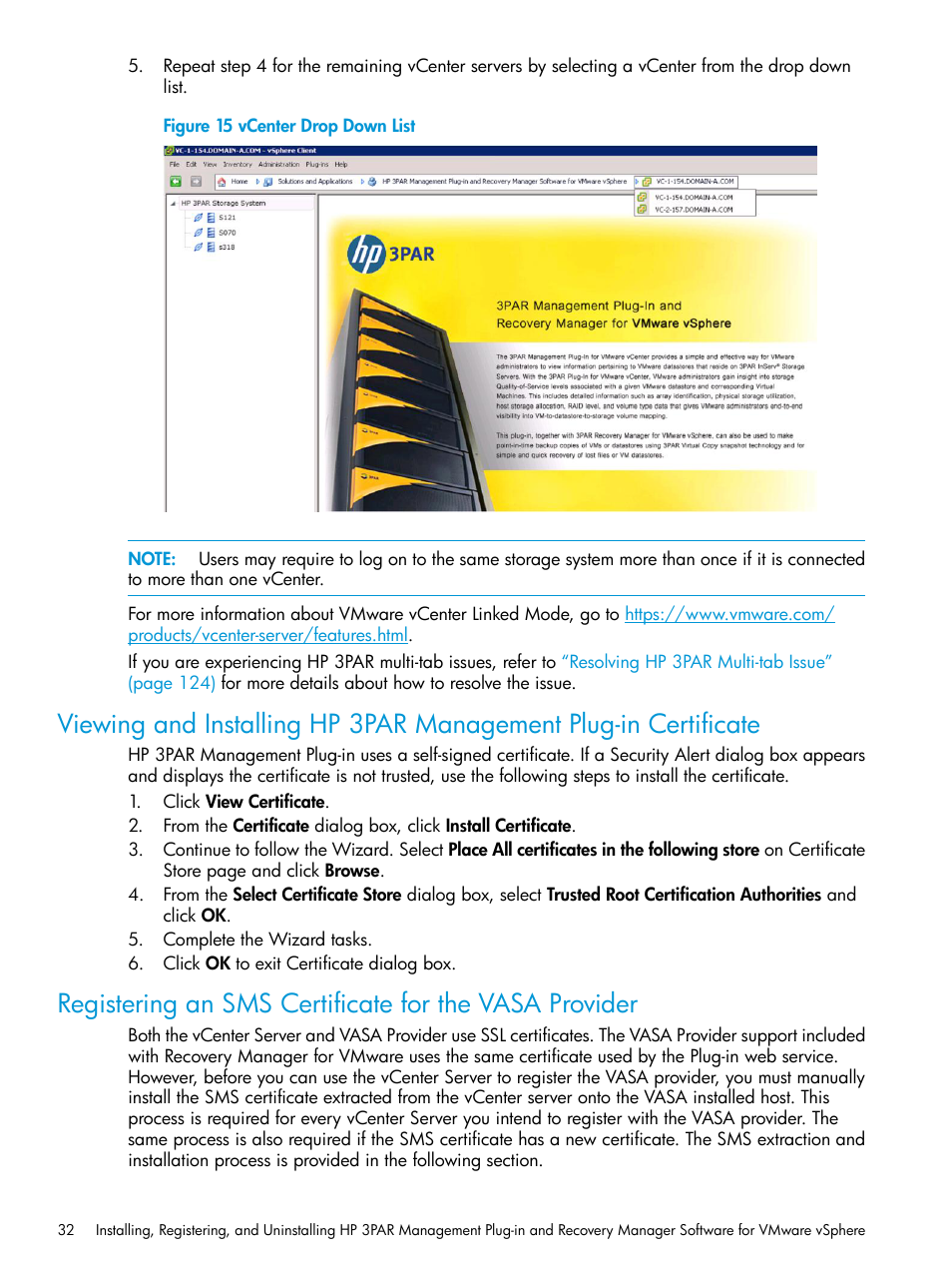 HP 3PAR Application Software Suite for VMware User Manual | Page 32 / 126