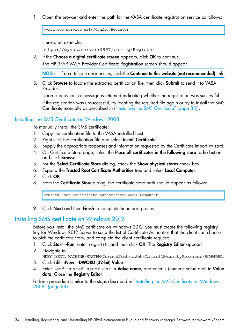 Installing the sms certificate on windows 2008, Installing sms certificate on windows 2012 | HP 3PAR Application Software Suite for VMware User Manual | Page 34 / 126