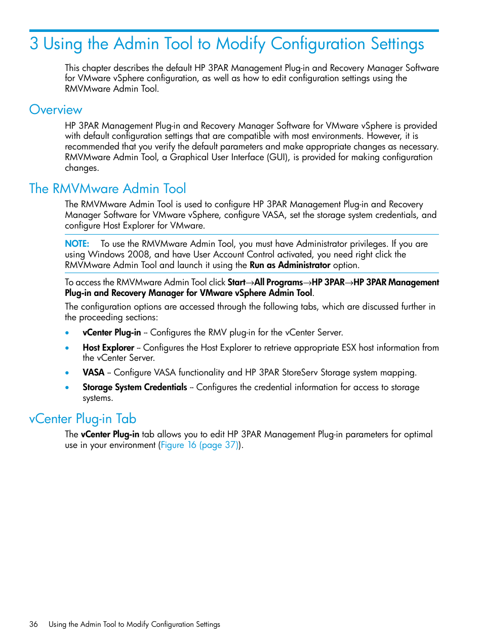 Overview, The rmvmware admin tool, Vcenter plug-in tab | Using the admin tool | HP 3PAR Application Software Suite for VMware User Manual | Page 36 / 126