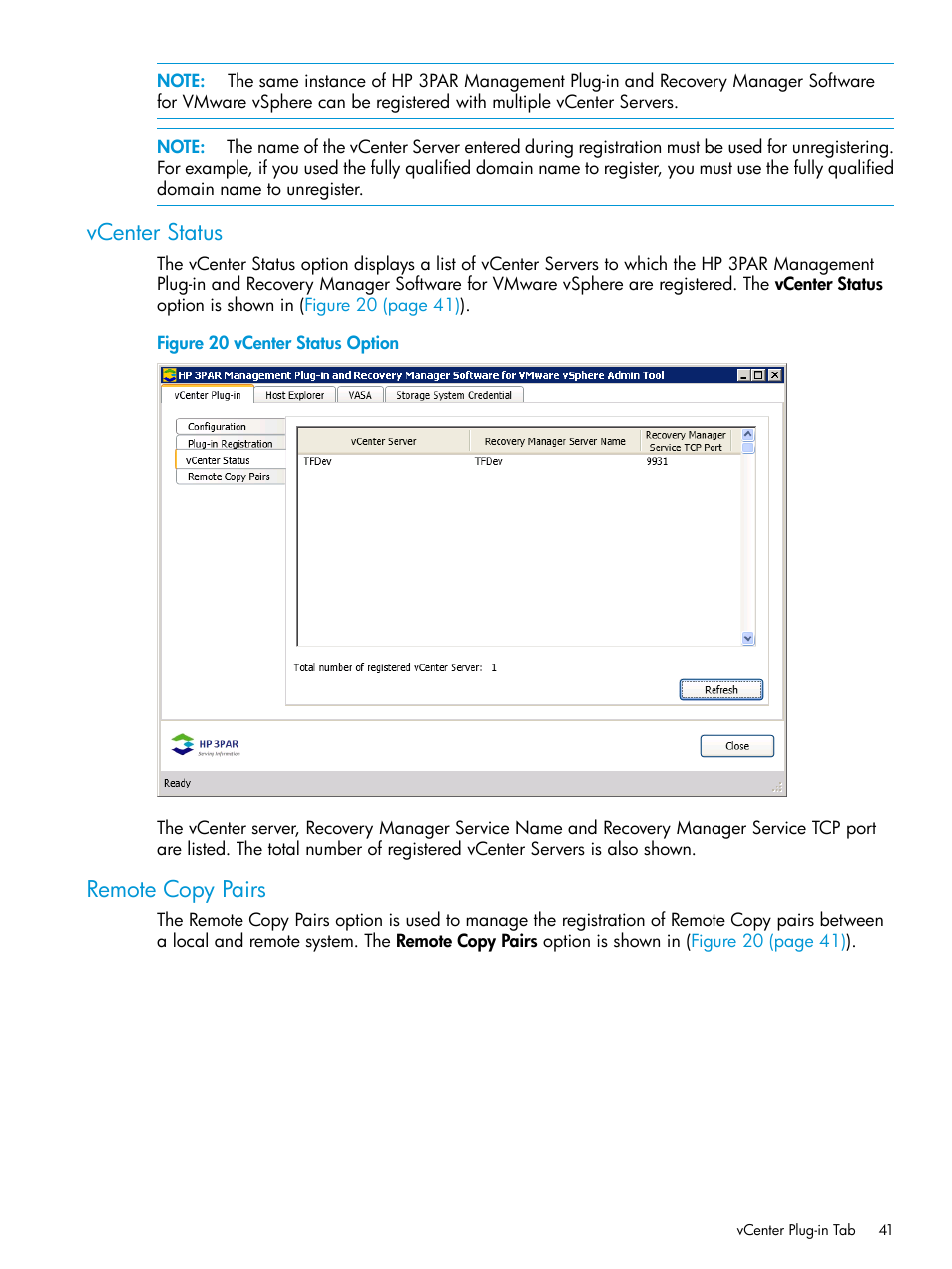 Vcenter status, Remote copy pairs, Vcenter status remote copy pairs | HP 3PAR Application Software Suite for VMware User Manual | Page 41 / 126