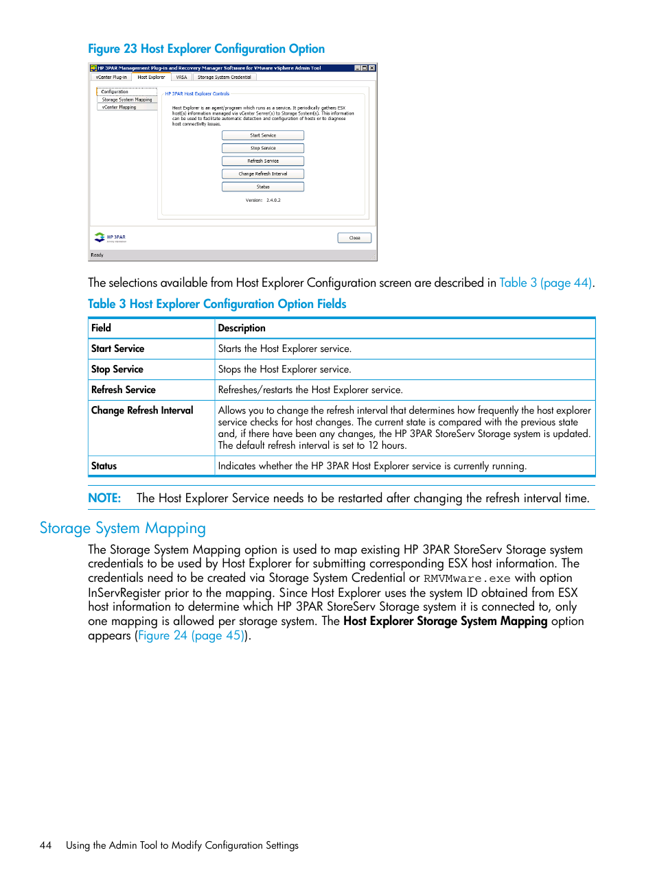 Storage system mapping | HP 3PAR Application Software Suite for VMware User Manual | Page 44 / 126