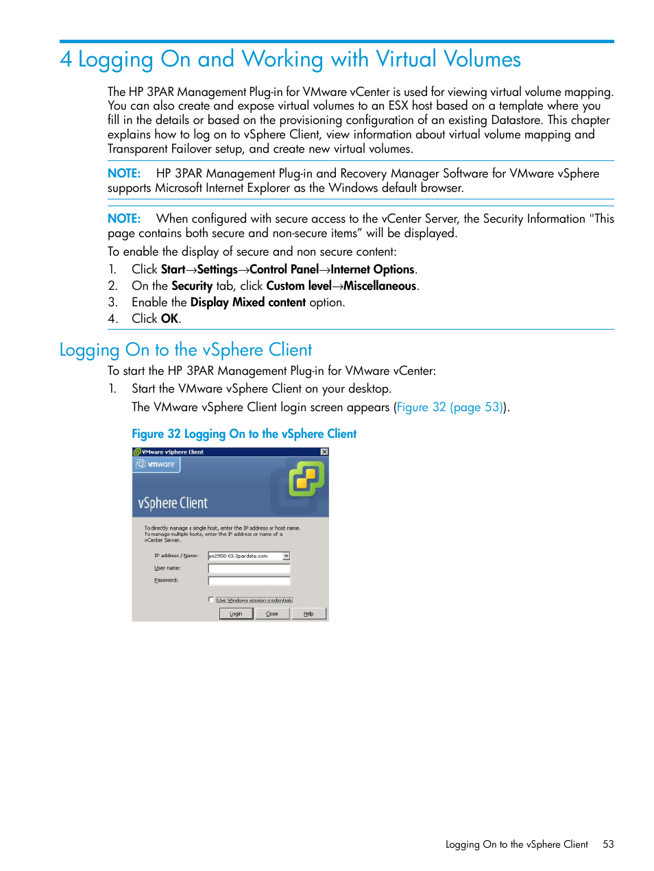 4 logging on and working with virtual volumes, Logging on to the vsphere client | HP 3PAR Application Software Suite for VMware User Manual | Page 53 / 126