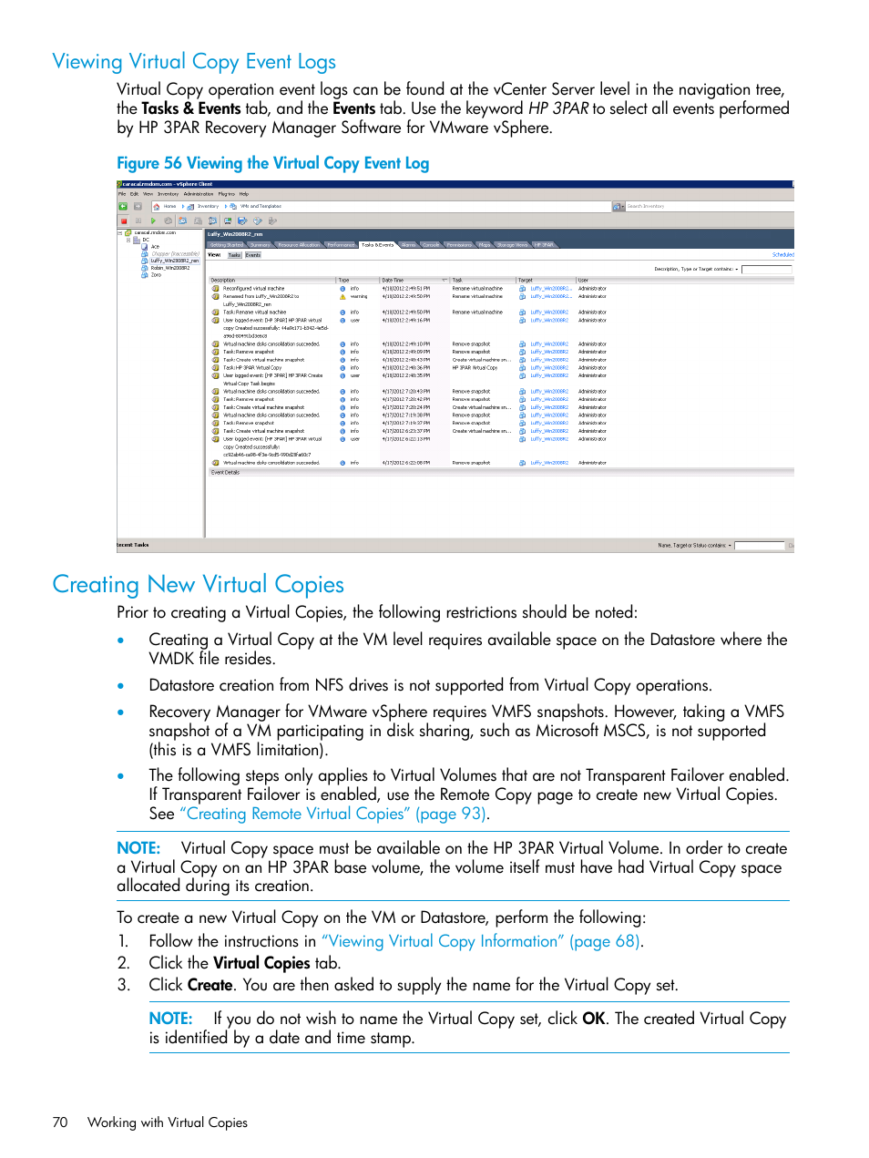 Viewing virtual copy event logs, Creating new virtual copies | HP 3PAR Application Software Suite for VMware User Manual | Page 70 / 126