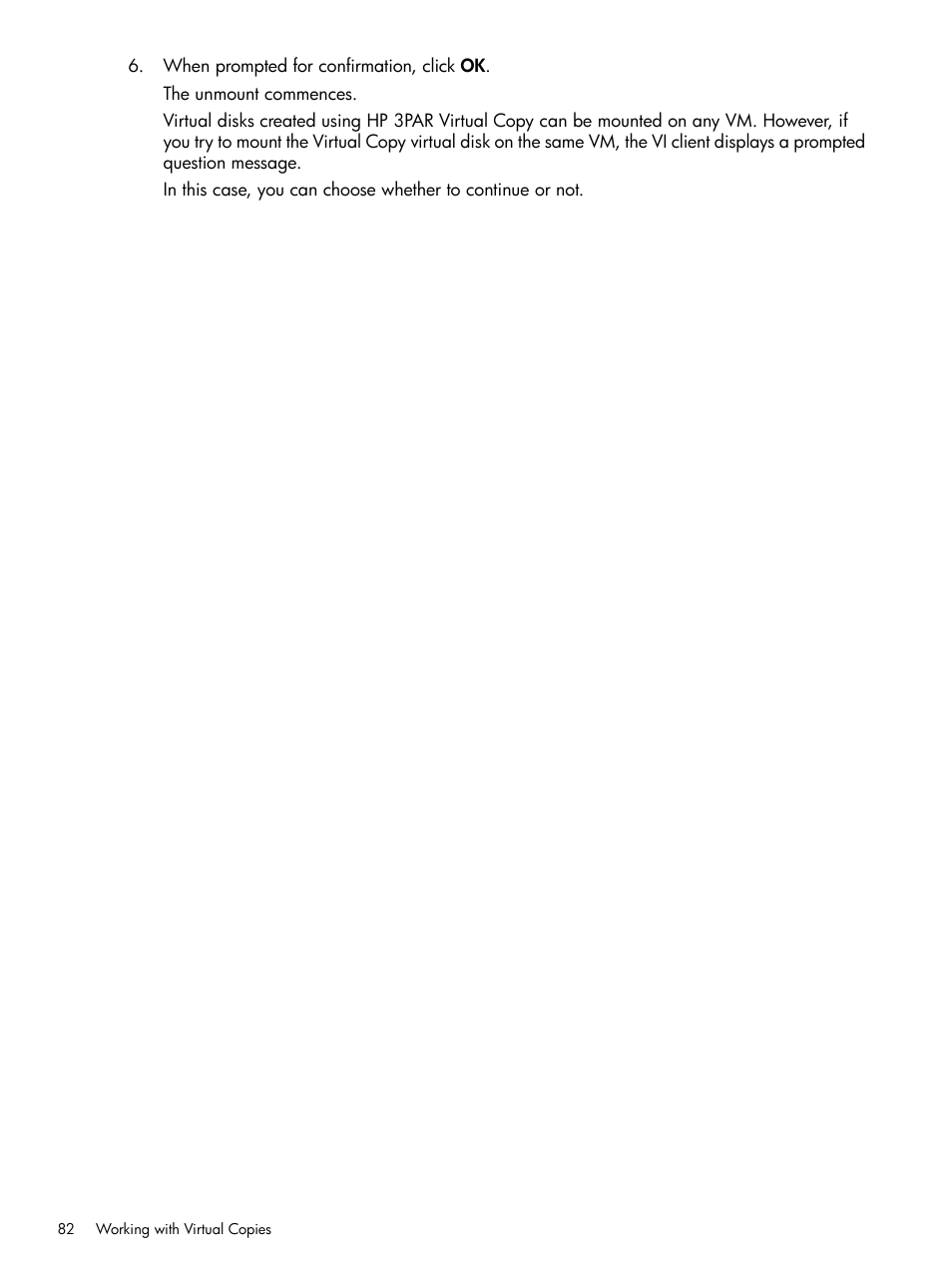HP 3PAR Application Software Suite for VMware User Manual | Page 82 / 126
