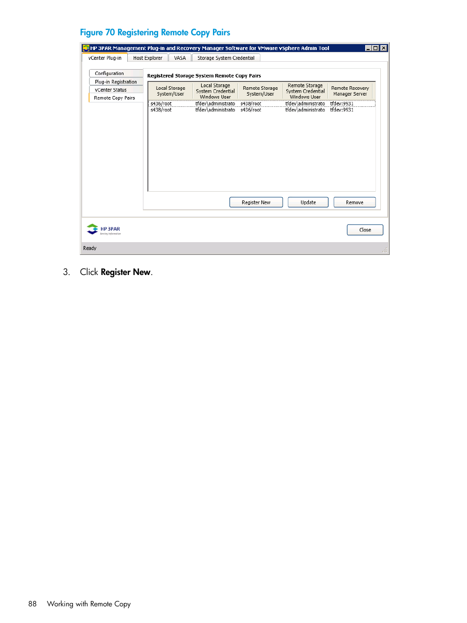 HP 3PAR Application Software Suite for VMware User Manual | Page 88 / 126