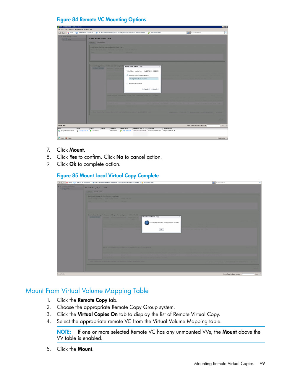 Mount from virtual volume mapping table | HP 3PAR Application Software Suite for VMware User Manual | Page 99 / 126