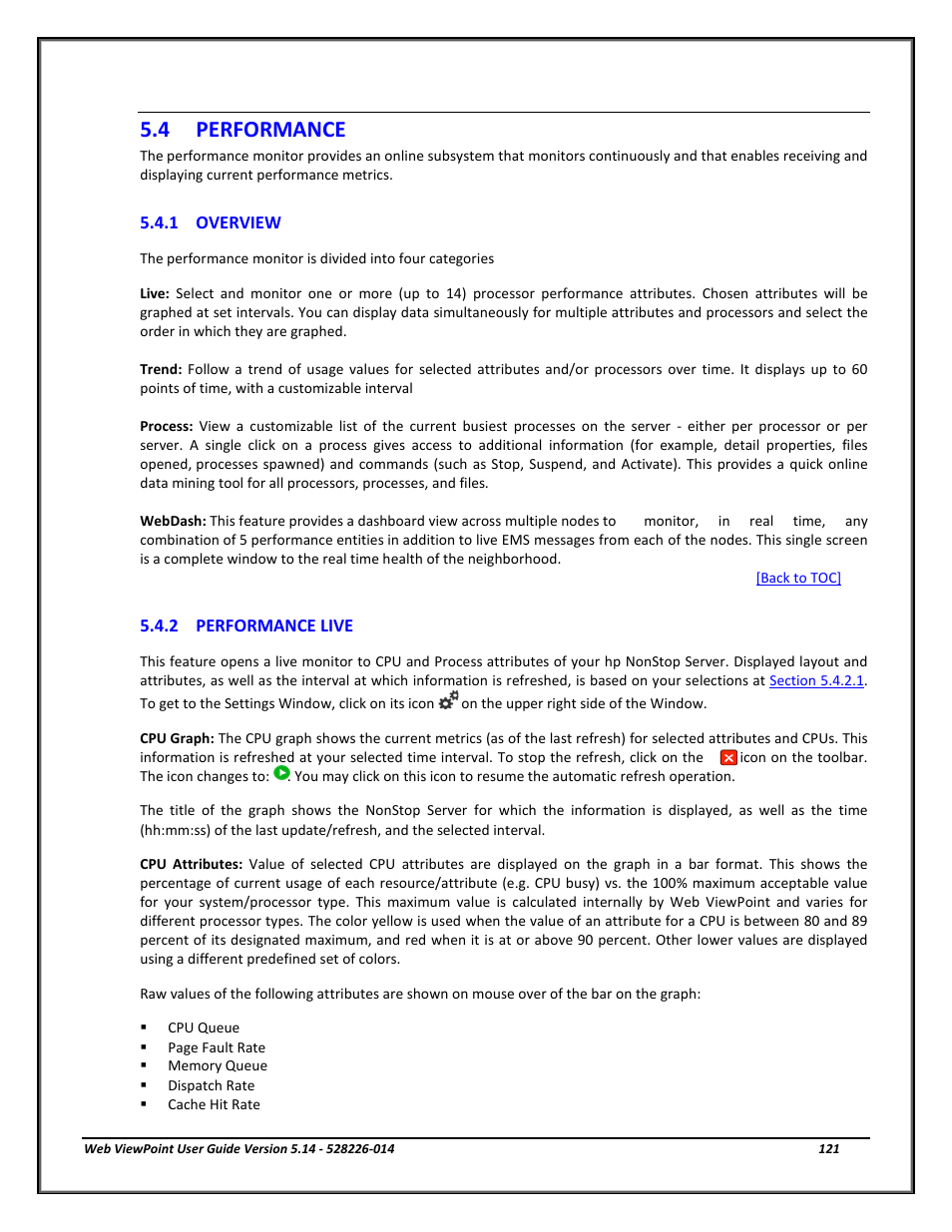 Performance, 1 overview, 2 performance live | Overview, Performance live, 4 performance | HP Integrity NonStop J-Series User Manual | Page 121 / 192
