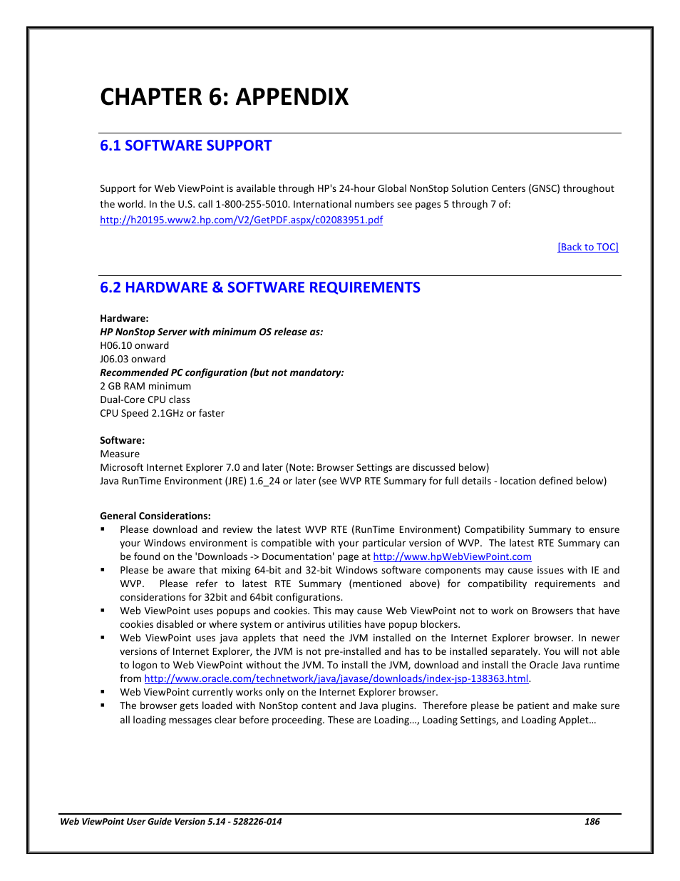 Chapter 6: appendix, 1 software support, 2 hardware & software requirements | Appendix, Software support, Hardware & software requirements, Section | HP Integrity NonStop J-Series User Manual | Page 186 / 192