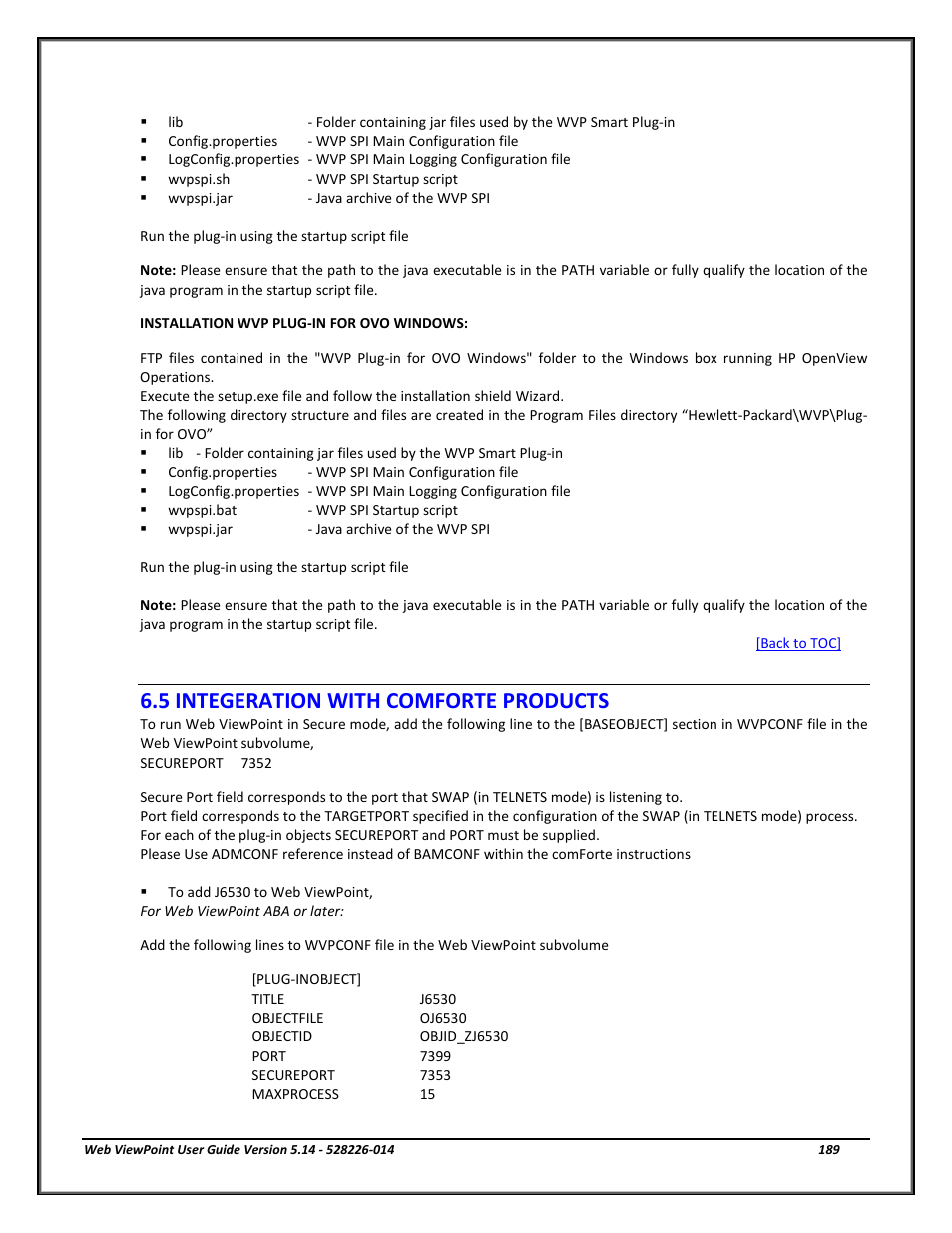 5 integeration with comforte products, Integration with comforte products, Section 6.5 | HP Integrity NonStop J-Series User Manual | Page 189 / 192