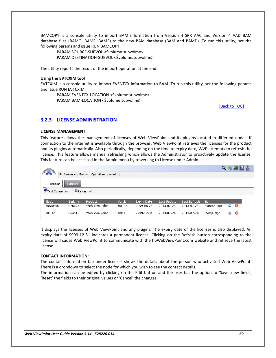 License administration | HP Integrity NonStop J-Series User Manual | Page 69 / 192