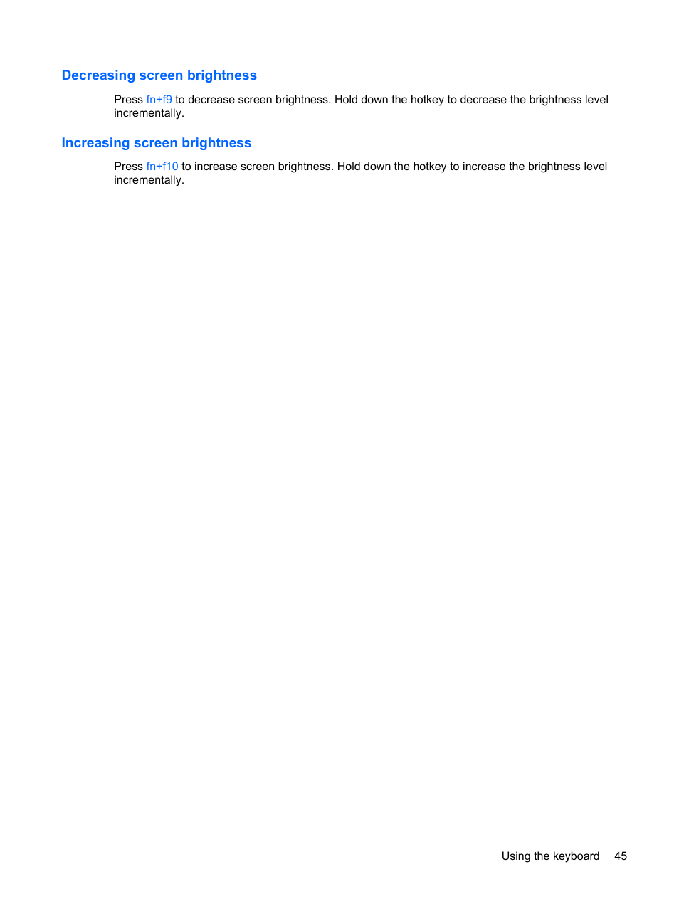 Decreasing screen brightness, Increasing screen brightness | HP ProBook 6440b Notebook-PC User Manual | Page 55 / 183