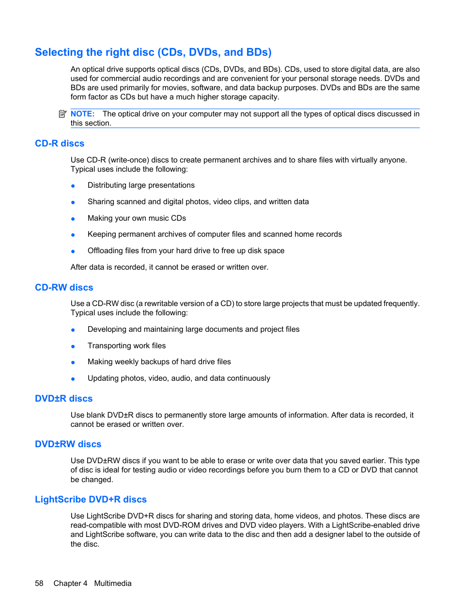 Selecting the right disc (cds, dvds, and bds), Cd-r discs, Cd-rw discs | Dvd±r discs, Dvd±rw discs, Lightscribe dvd+r discs | HP ProBook 6440b Notebook-PC User Manual | Page 68 / 183