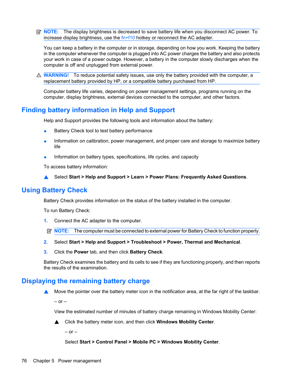 Finding battery information in help and support, Using battery check, Displaying the remaining battery charge | HP ProBook 6440b Notebook-PC User Manual | Page 86 / 183