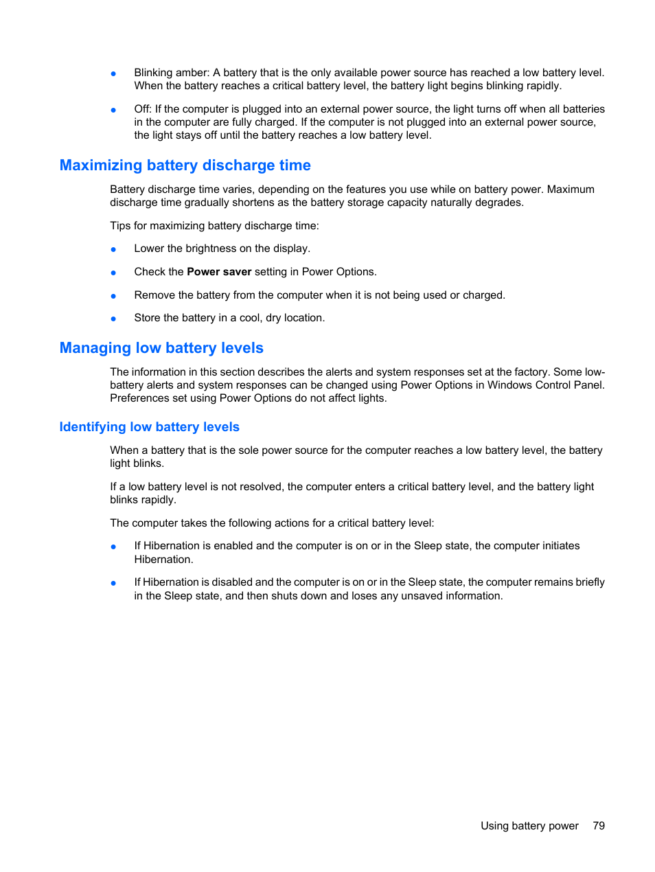 Maximizing battery discharge time, Managing low battery levels, Identifying low battery levels | HP ProBook 6440b Notebook-PC User Manual | Page 89 / 183