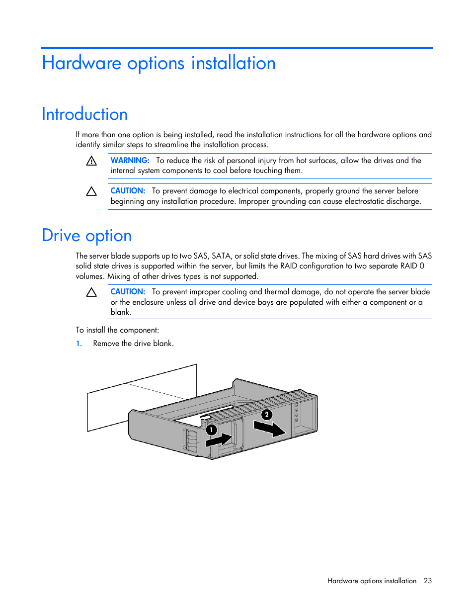 Hardware options installation, Introduction, Drive option | HP ProLiant BL420c Gen8 Server Blade User Manual | Page 23 / 88