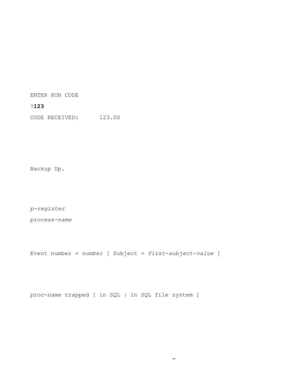 Notation for messages, Bold text, Nonitalic text | Lowercase italic letters, Brackets, Braces | HP Integrity NonStop J-Series User Manual | Page 16 / 131