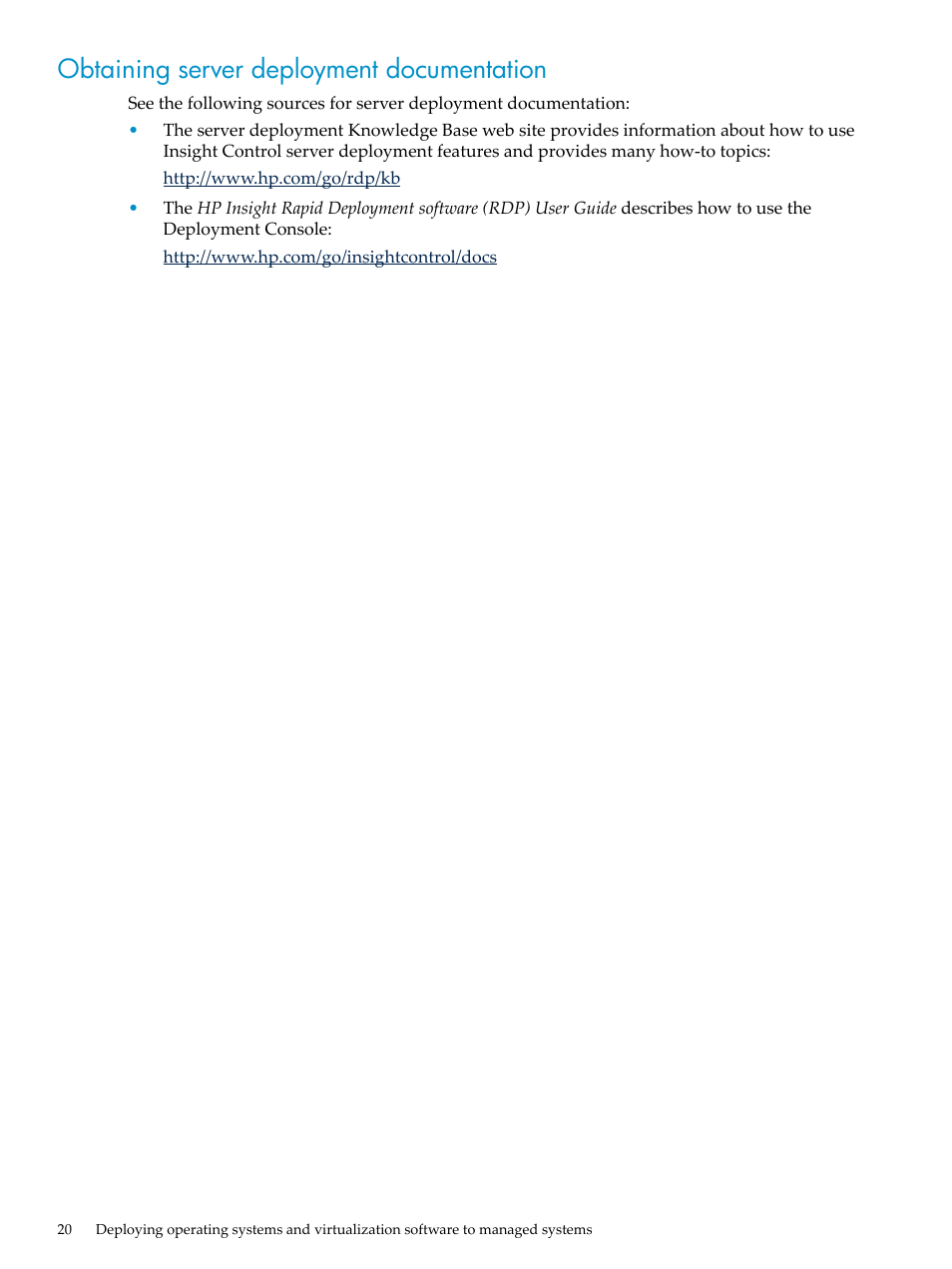 Obtaining server deployment documentation | HP Insight Control User Manual | Page 20 / 44