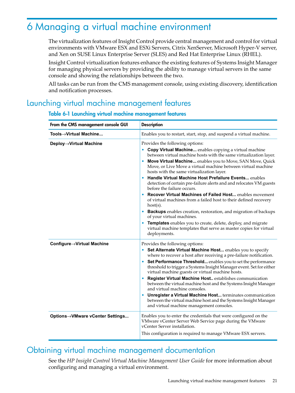 6 managing a virtual machine environment, Launching virtual machine management features, Obtaining virtual machine management documentation | Chapter 6 “managing a virtual machine environment | HP Insight Control User Manual | Page 21 / 44