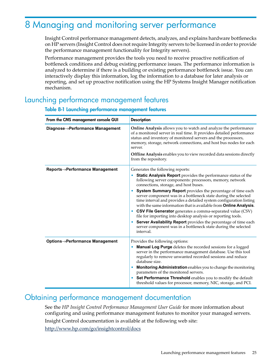 8 managing and monitoring server performance, Launching performance management features, Obtaining performance management documentation | HP Insight Control User Manual | Page 25 / 44