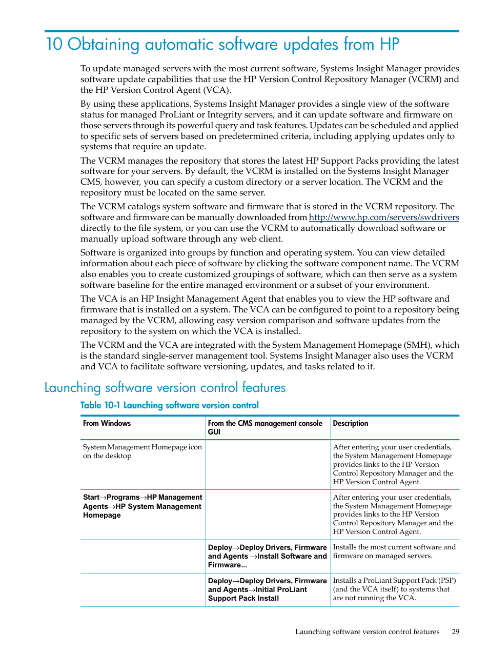 10 obtaining automatic software updates from hp, Launching software version control features | HP Insight Control User Manual | Page 29 / 44