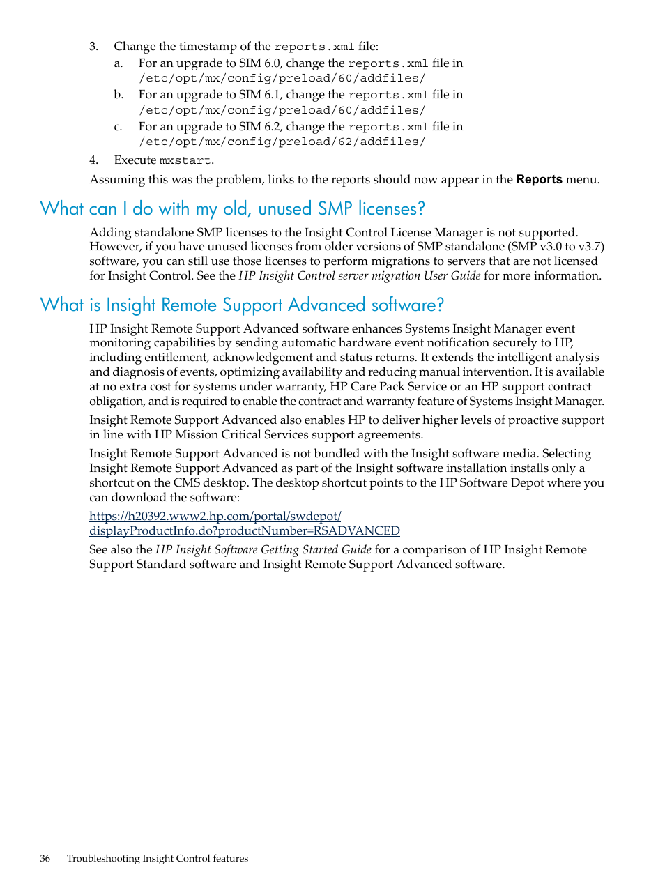 What can i do with my old, unused smp licenses, What is insight remote support advanced software | HP Insight Control User Manual | Page 36 / 44