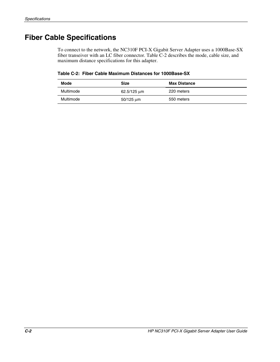 Fiber cable specifications | HP NC310F PCI-X Gigabit Server Adapter User Manual | Page 15 / 15