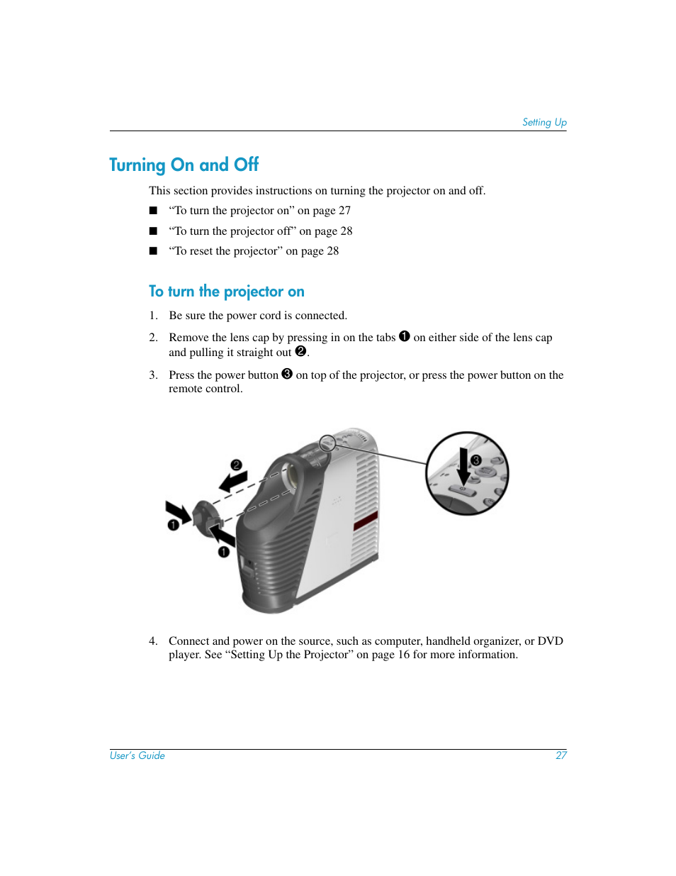 Turning on and off, To turn the projector on | HP mp3130 Digital Projector User Manual | Page 27 / 84