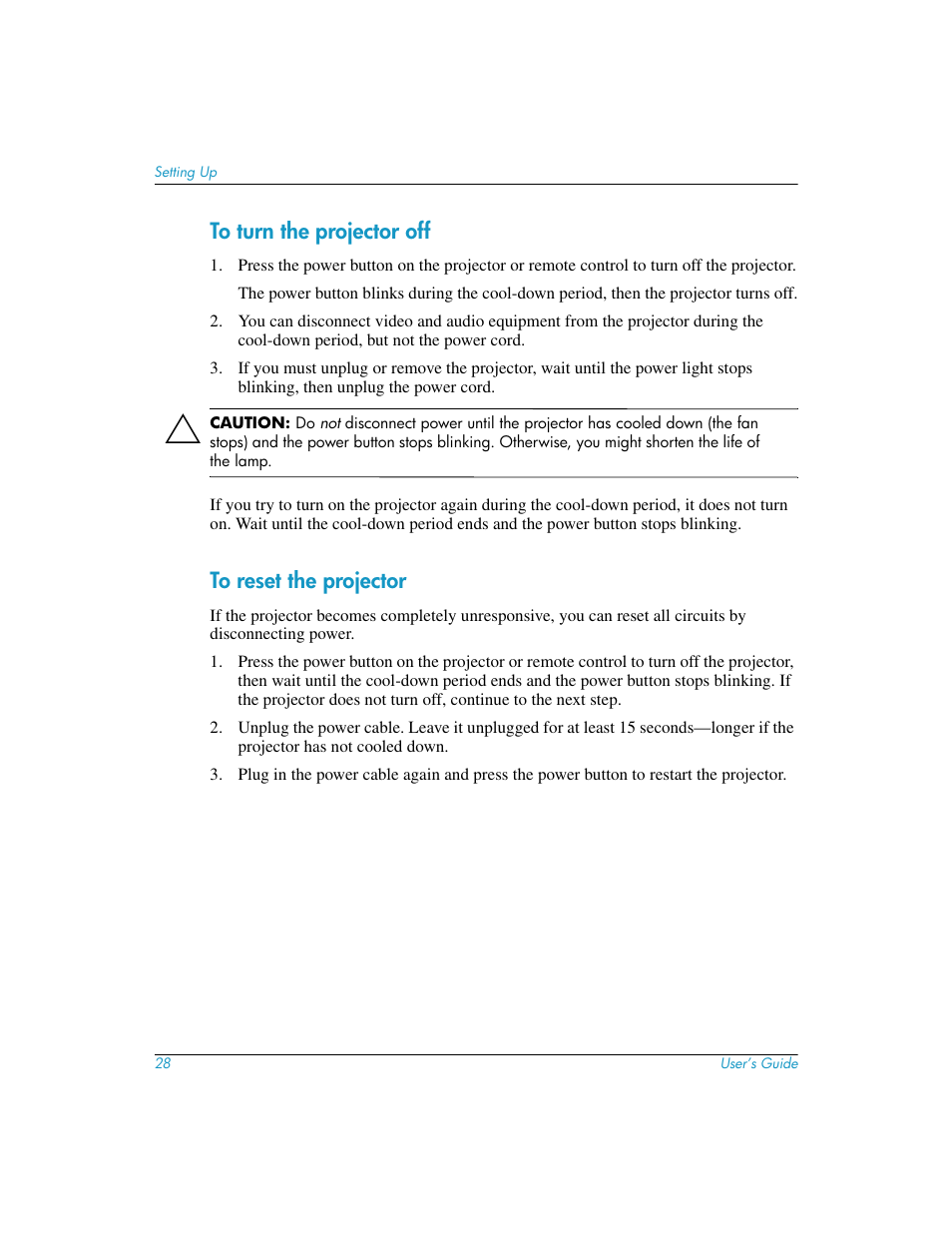 To turn the projector off, To reset the projector, To turn the projector off to reset the projector | HP mp3130 Digital Projector User Manual | Page 28 / 84