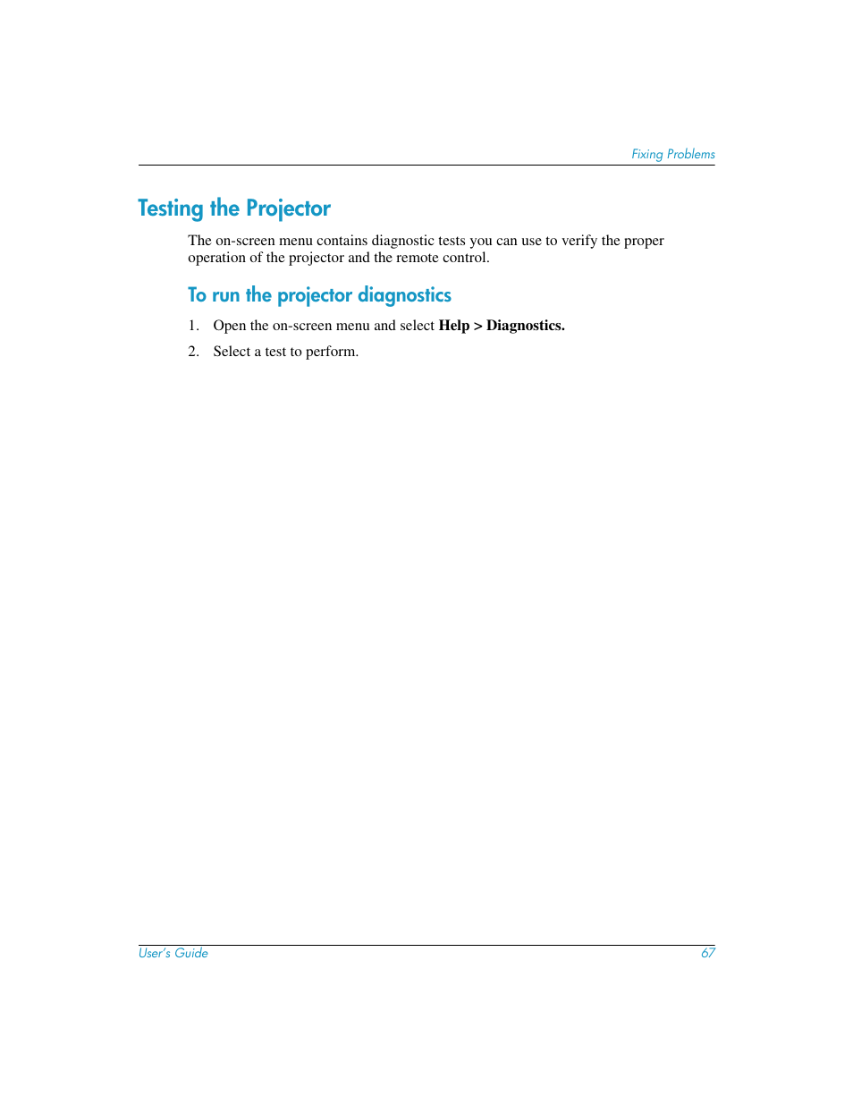 Testing the projector, To run the projector diagnostics | HP mp3130 Digital Projector User Manual | Page 67 / 84