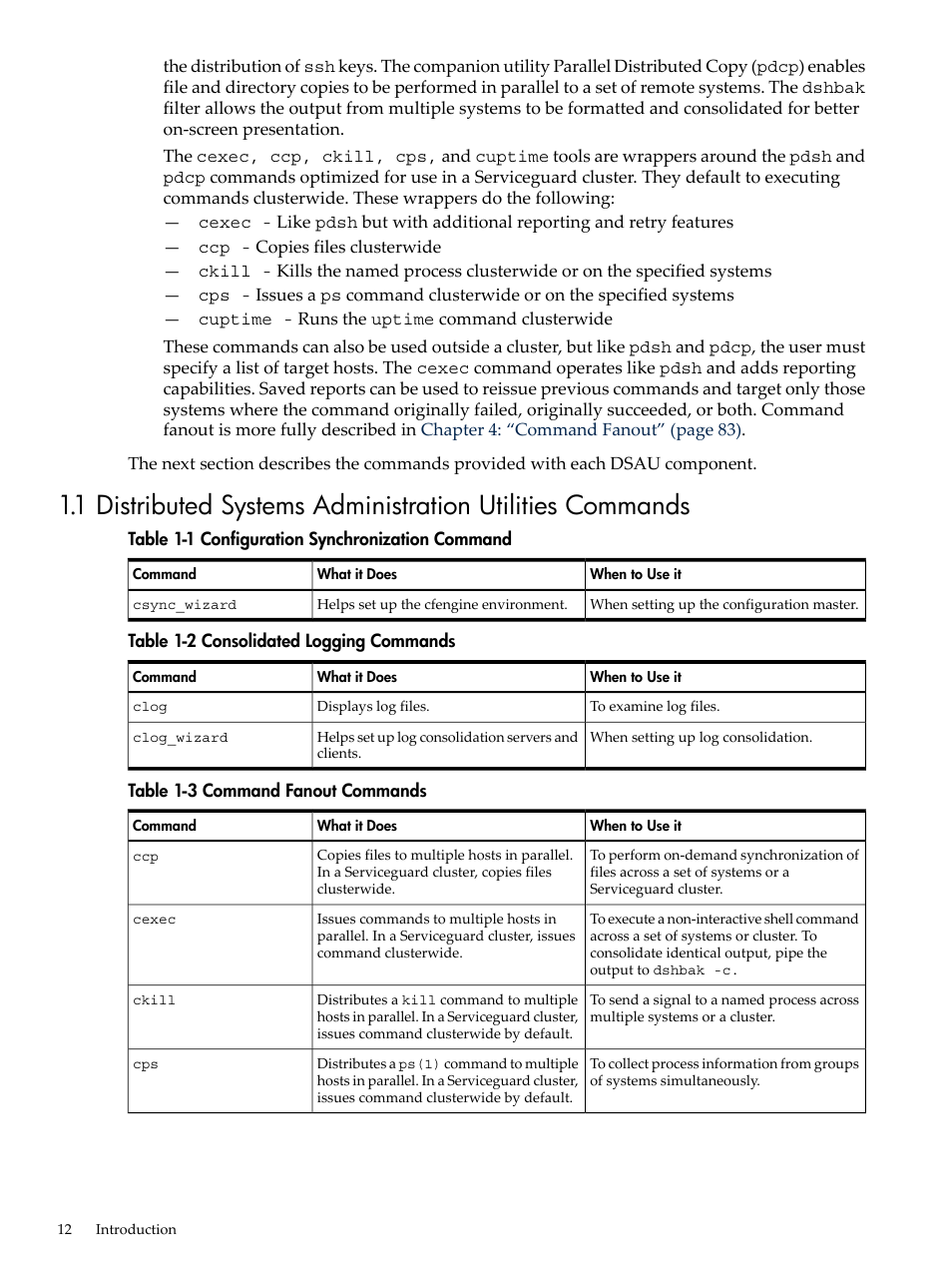 Configuration synchronization command, Consolidated logging commands, Command fanout commands | HP Linux Server Management Software User Manual | Page 12 / 98