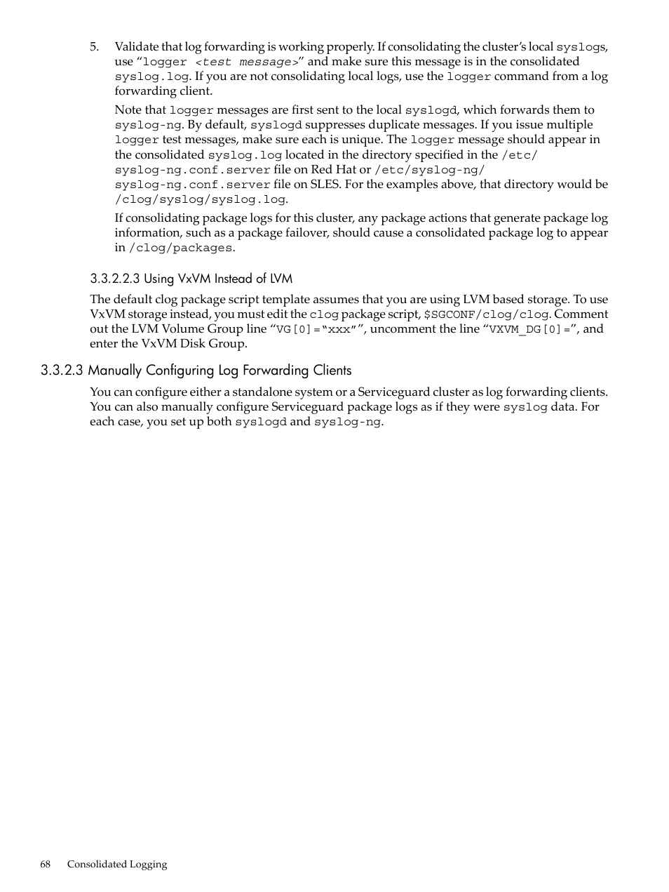 3 using vxvm instead of lvm, 3 manually configuring log forwarding clients | HP Linux Server Management Software User Manual | Page 68 / 98