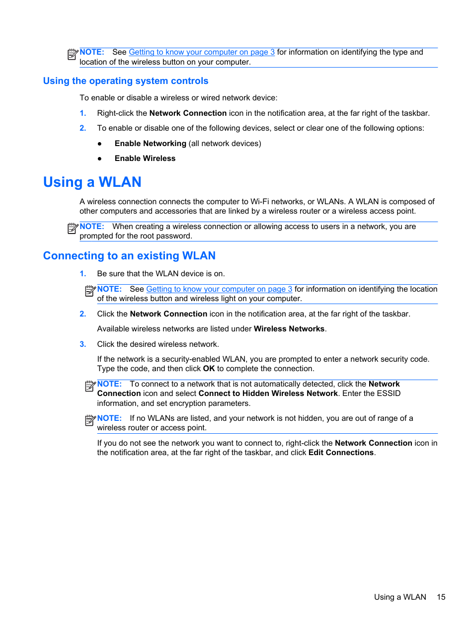 Using the operating system controls, Using a wlan, Connecting to an existing wlan | Connecting to an | HP ProBook 450 G1 Notebook PC User Manual | Page 25 / 95