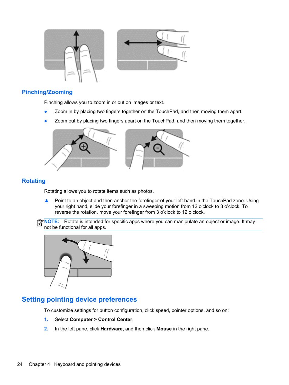 Pinching/zooming, Rotating, Setting pointing device preferences | Pinching/zooming rotating | HP ProBook 450 G1 Notebook PC User Manual | Page 34 / 95
