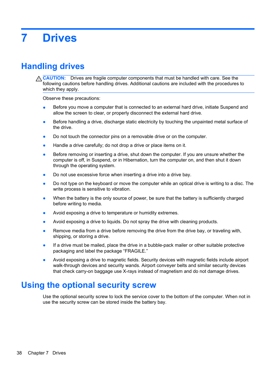 Drives, Handling drives, Using the optional security screw | 7 drives, Handling drives using the optional security screw, 7drives | HP ProBook 450 G1 Notebook PC User Manual | Page 48 / 95