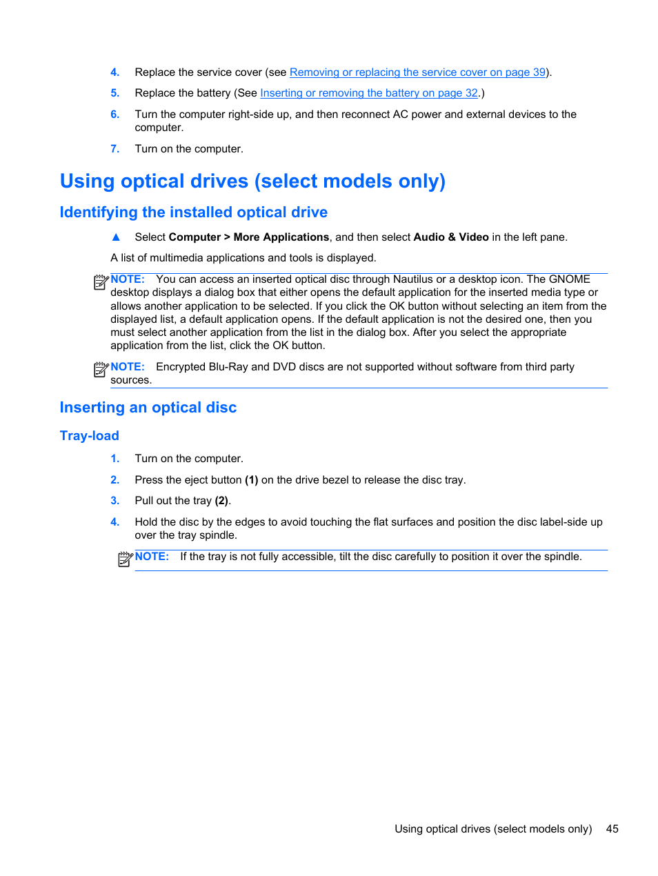 Using optical drives (select models only), Identifying the installed optical drive, Inserting an optical disc | Tray-load | HP ProBook 450 G1 Notebook PC User Manual | Page 55 / 95