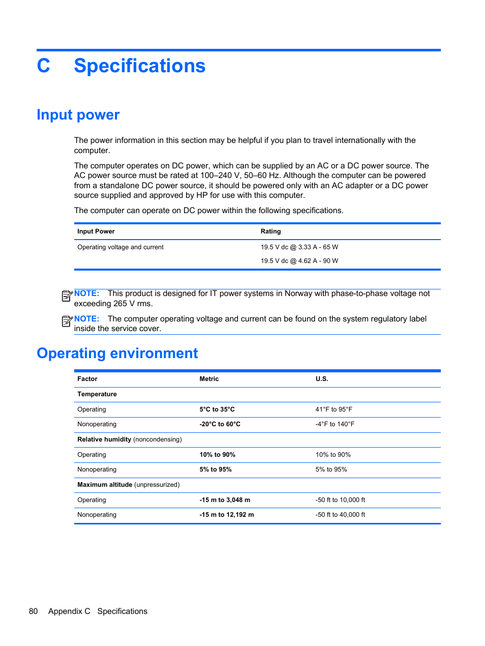 Specifications, Input power, Operating environment | Appendix c specifications, Input power operating environment, Cspecifications | HP ProBook 450 G1 Notebook PC User Manual | Page 90 / 95