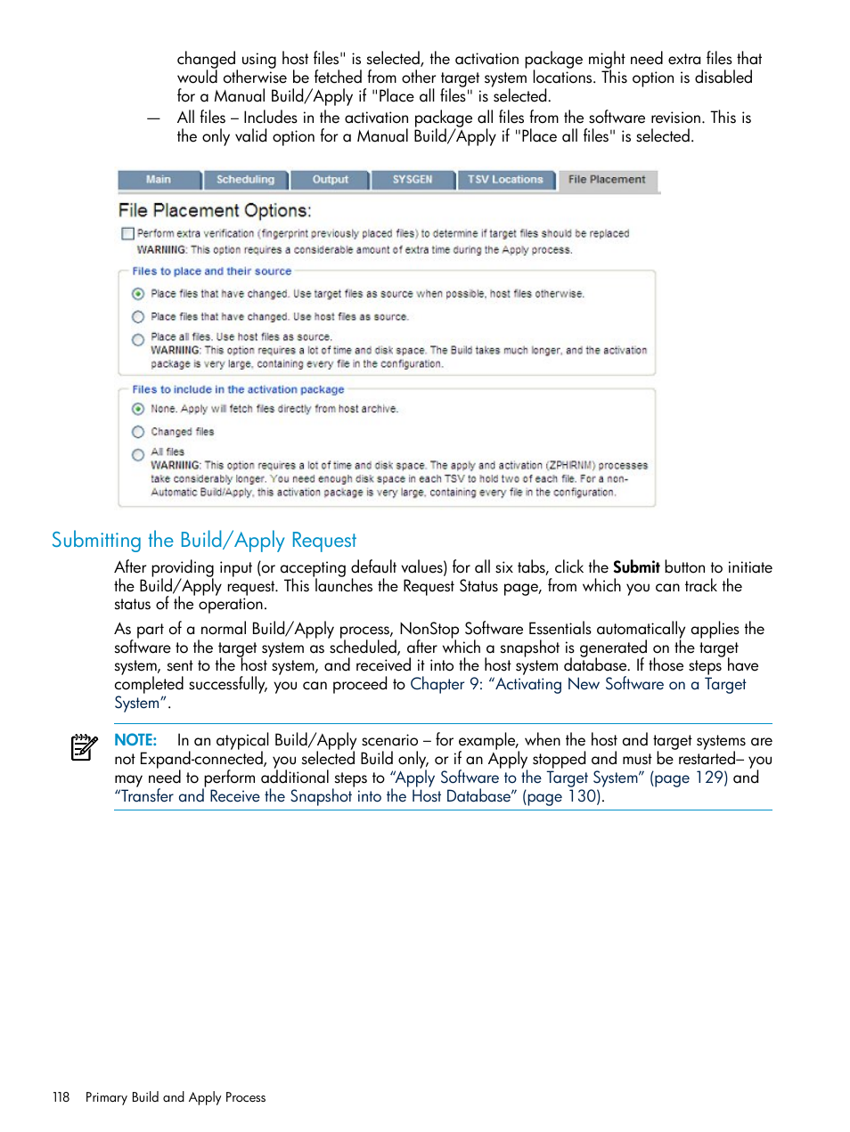 Submitting the build/apply request | HP Integrity NonStop H-Series User Manual | Page 118 / 252