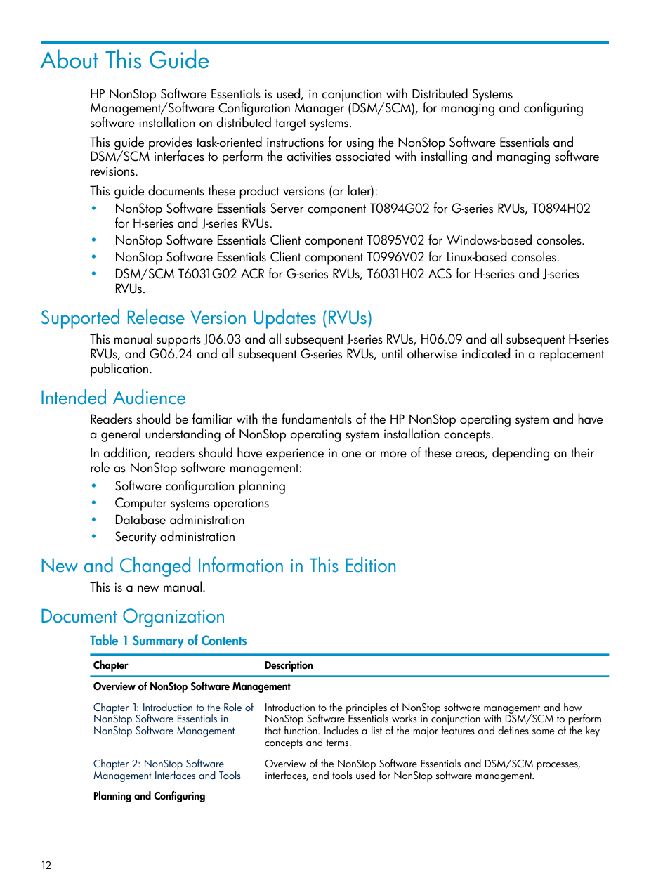 About this guide, Supported release version updates (rvus), Intended audience | New and changed information in this edition, Document organization | HP Integrity NonStop H-Series User Manual | Page 12 / 252