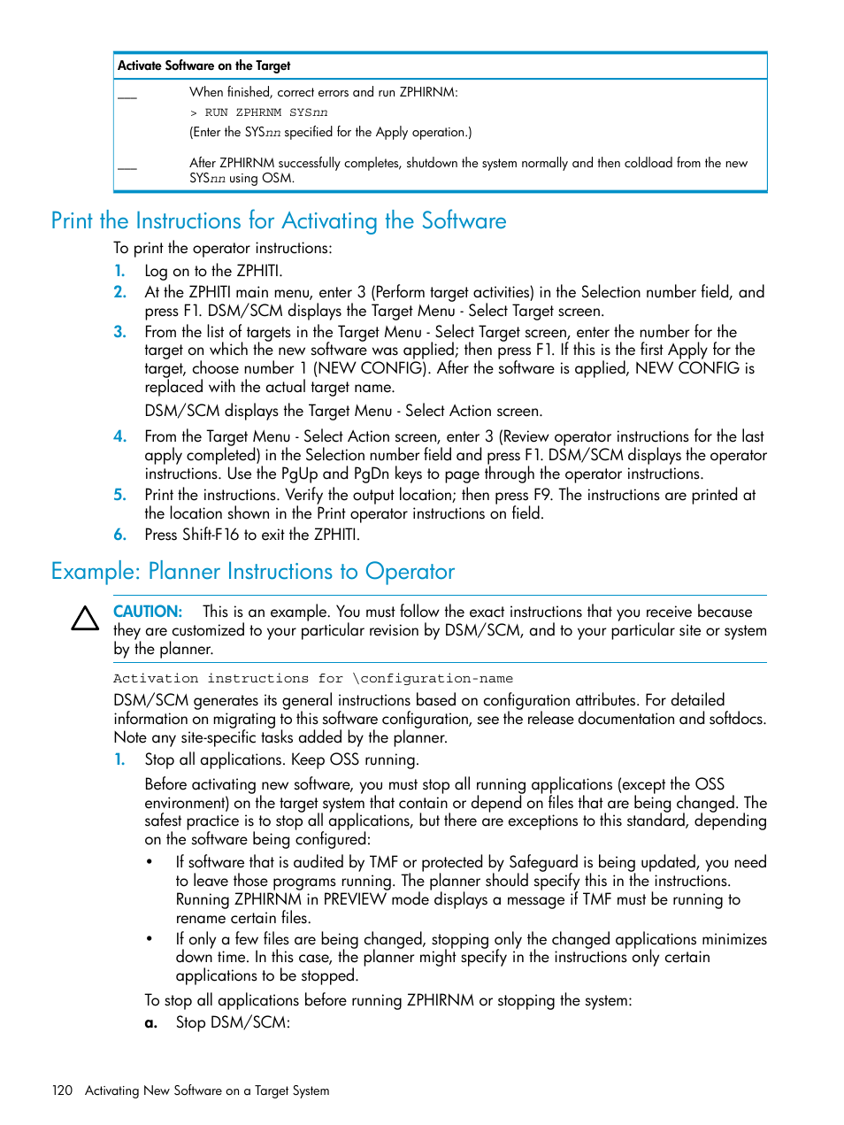 Print the instructions for activating the software, Example: planner instructions to operator | HP Integrity NonStop H-Series User Manual | Page 120 / 252