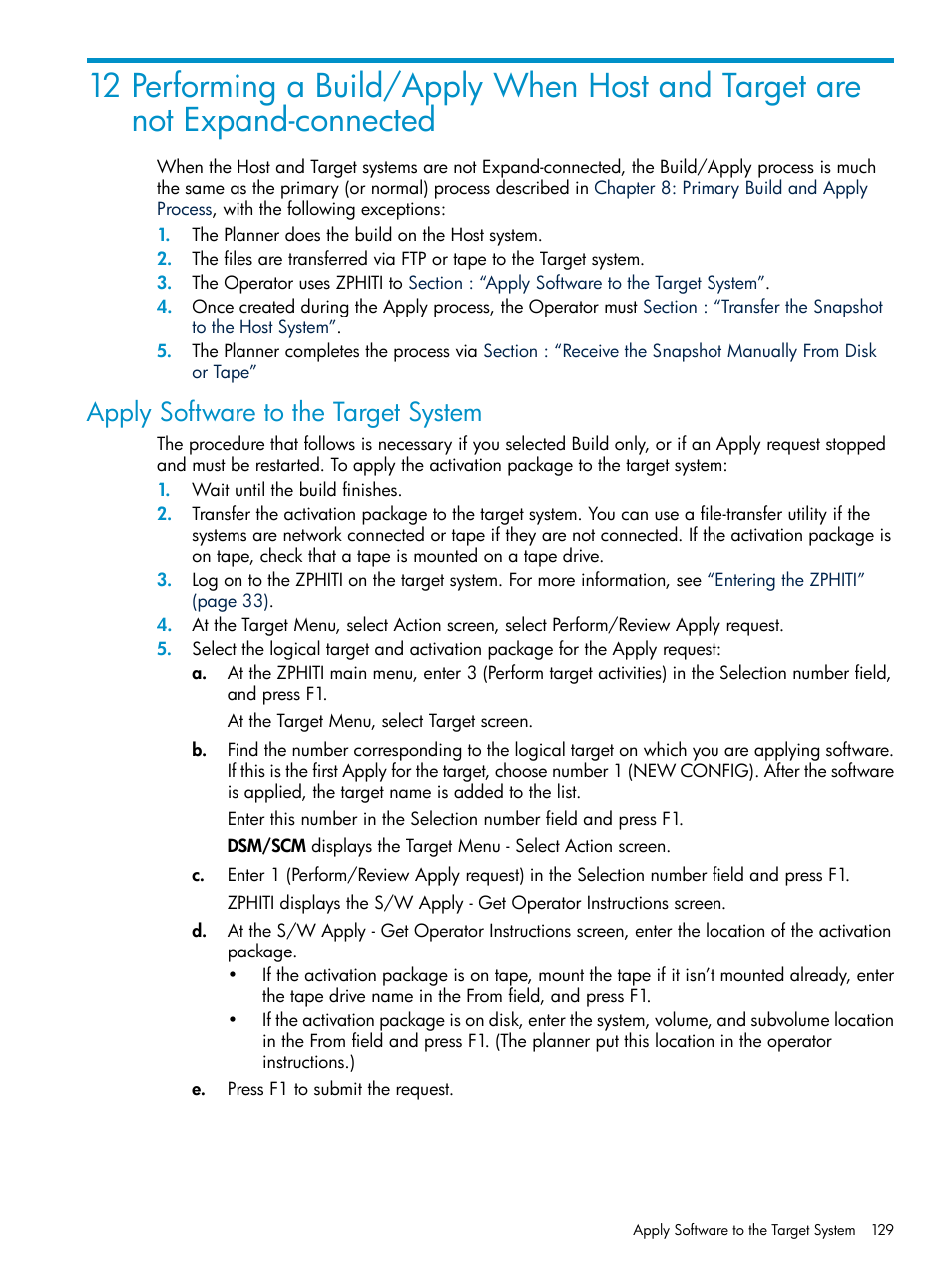 Apply software to the target system | HP Integrity NonStop H-Series User Manual | Page 129 / 252