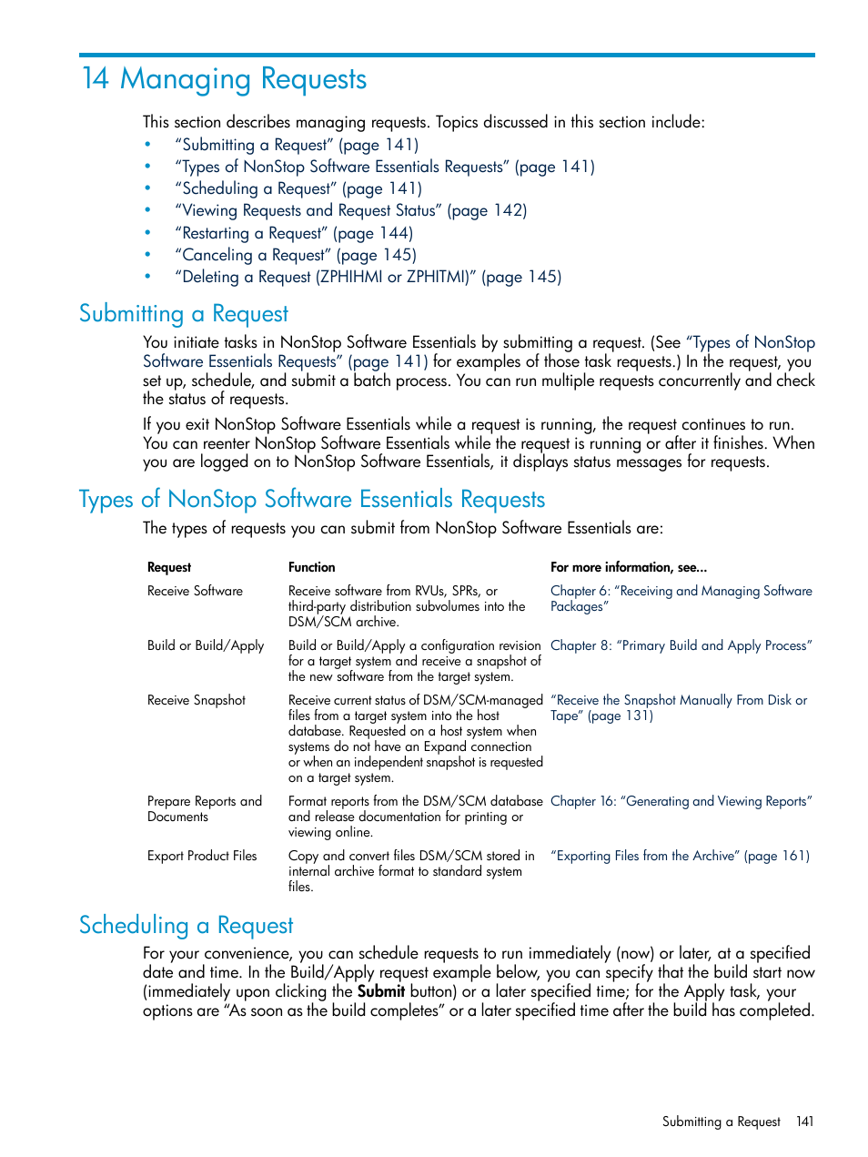 14 managing requests, Submitting a request, Types of nonstop software essentials requests | Scheduling a request, Chapter 14: managing requests | HP Integrity NonStop H-Series User Manual | Page 141 / 252