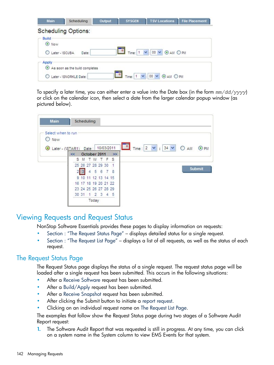 Viewing requests and request status, The request status page | HP Integrity NonStop H-Series User Manual | Page 142 / 252