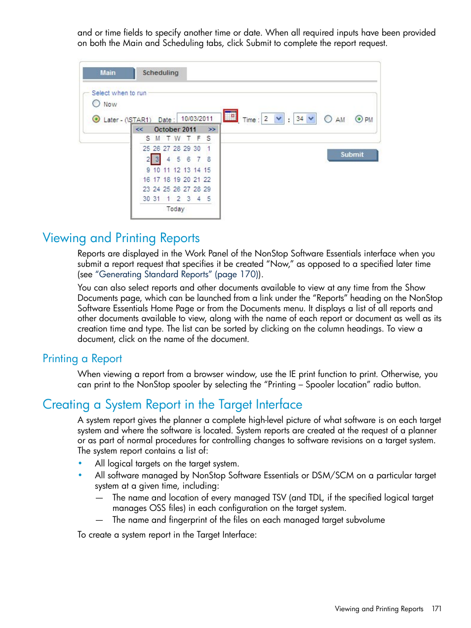 Viewing and printing reports, Printing a report, Creating a system report in the target interface | HP Integrity NonStop H-Series User Manual | Page 171 / 252