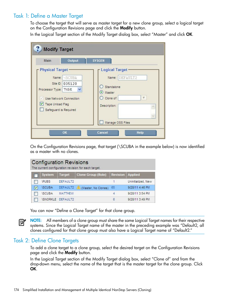 Task 1: define a master target, Task 2: define clone targets | HP Integrity NonStop H-Series User Manual | Page 174 / 252