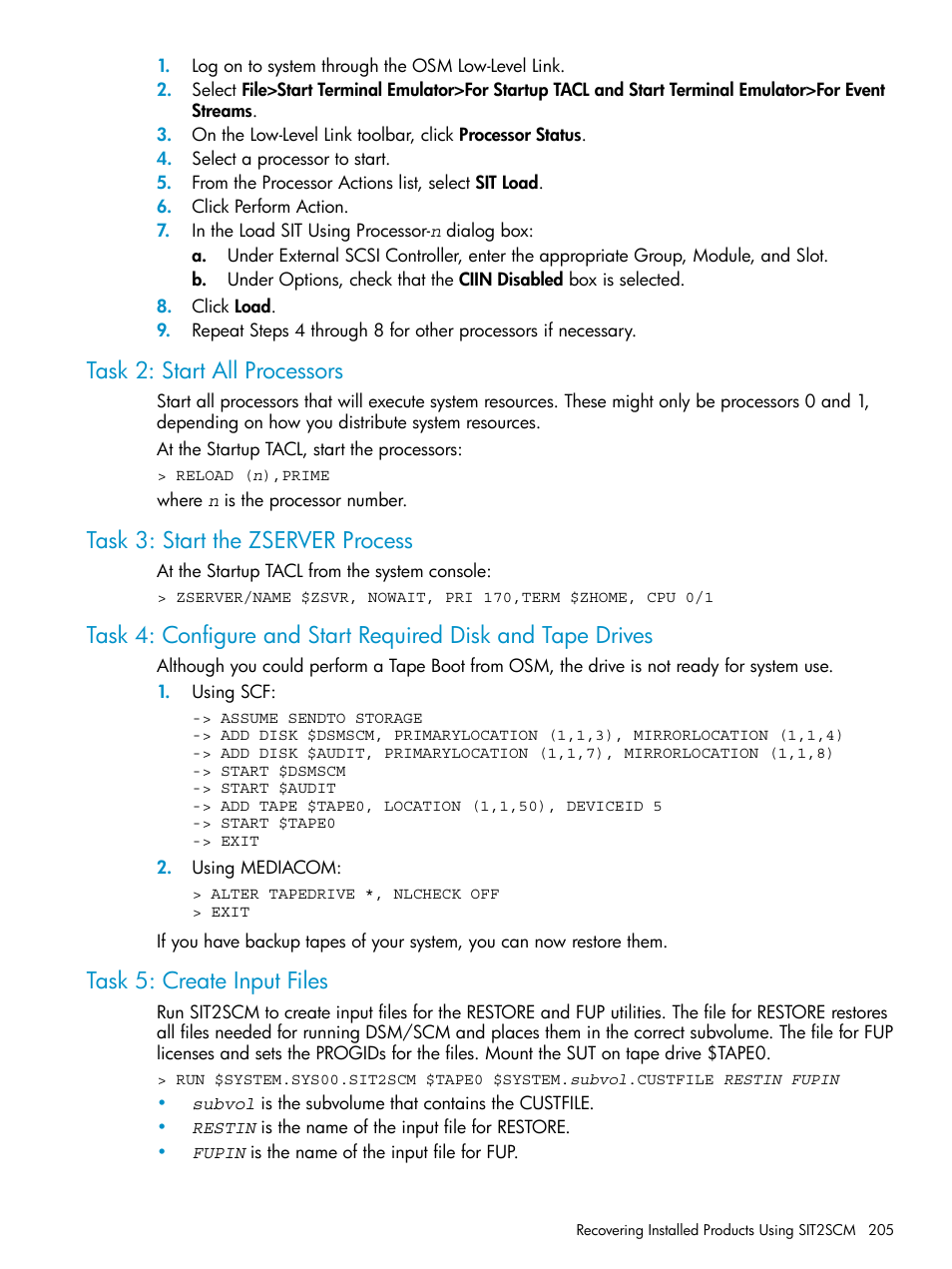 Task 2: start all processors, Task 3: start the zserver process, Task 5: create input files | HP Integrity NonStop H-Series User Manual | Page 205 / 252