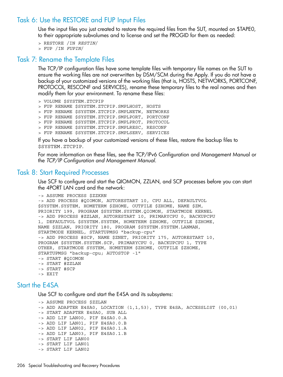 Task 6: use the restore and fup input files, Task 7: rename the template files, Task 8: start required processes | Start the e4sa | HP Integrity NonStop H-Series User Manual | Page 206 / 252