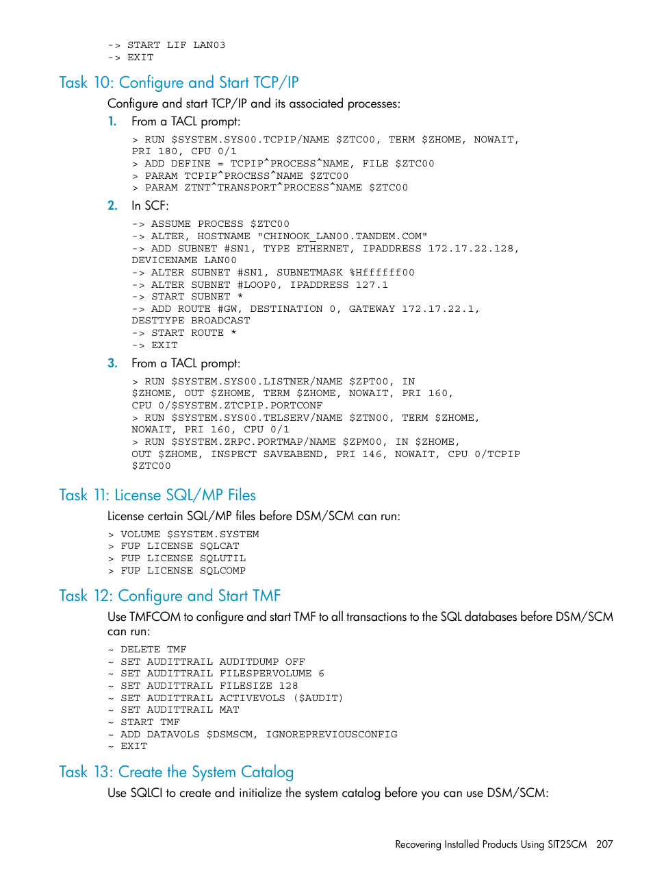 Task 10: configure and start tcp/ip, Task 11: license sql/mp files, Task 12: configure and start tmf | Task 13: create the system catalog | HP Integrity NonStop H-Series User Manual | Page 207 / 252