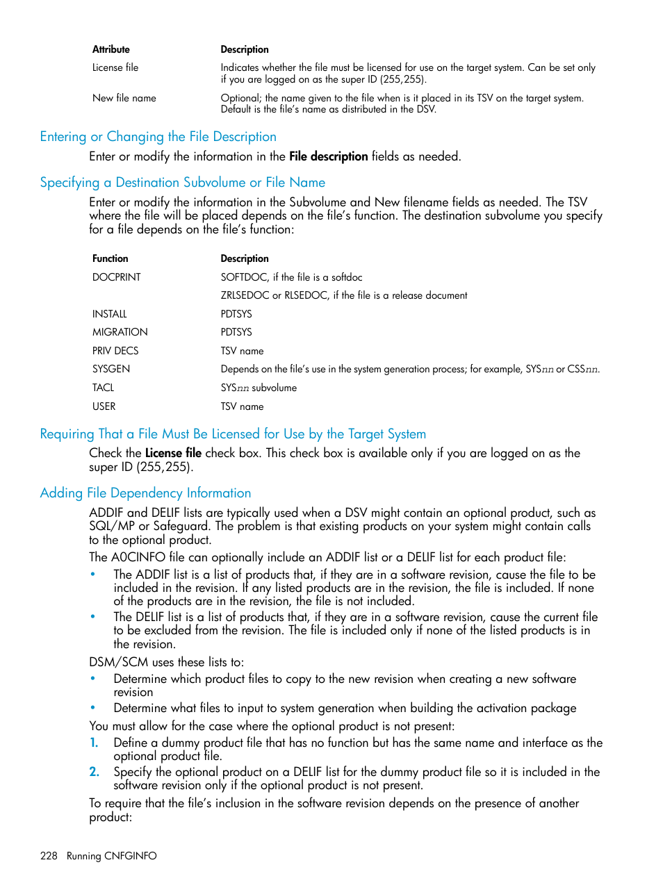 Entering or changing the file description, Specifying a destination subvolume or file name, Adding file dependency information | HP Integrity NonStop H-Series User Manual | Page 228 / 252