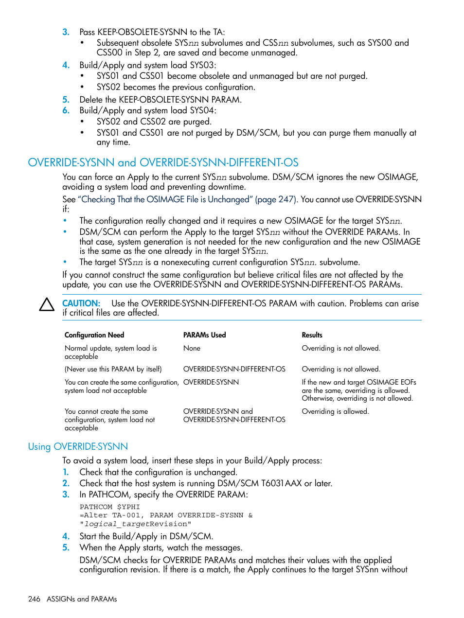 Override-sysnn and override-sysnn-different-os, Using override-sysnn, Override-sysnn and | HP Integrity NonStop H-Series User Manual | Page 246 / 252