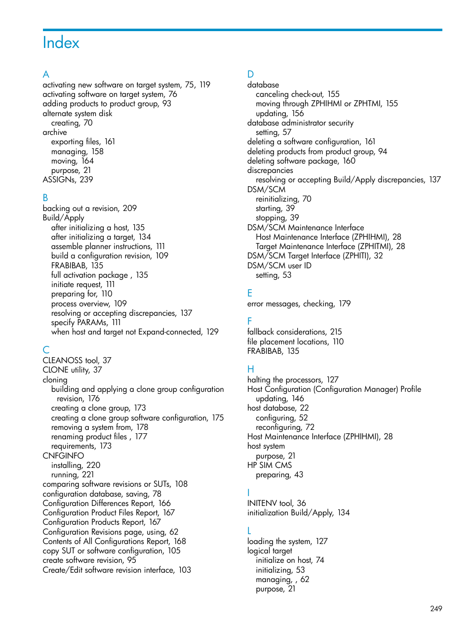 Index | HP Integrity NonStop H-Series User Manual | Page 249 / 252